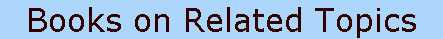 Books on Related Topics